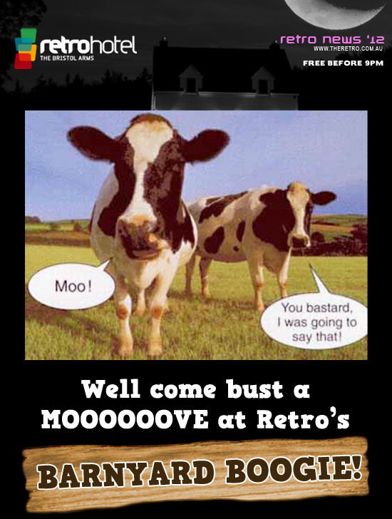 This Weekend at The Retro - Free before 9pm - Retros Barnyard Boogie